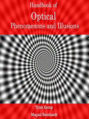 cover image of Handbook of Optical Phenomenons and Illusions